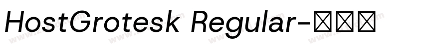 HostGrotesk Regular字体转换 HostGrotesk Regular字体转换